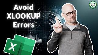 Avoid Common XLOOKUP Errors and Issues