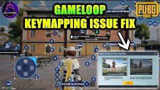 Gameloop Key Mapping Fix Forever | Emulator Keymapping Problem Fix 2025