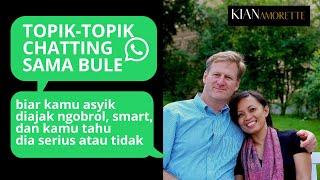 Cari Topik Buat Chatan Sama Bule Biar Gak Bosen dan Kamu Tahu Dia Bule Serius