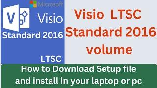 microsoft Visio LTSC standard 2016 setup download || visio download || download microsoft visio