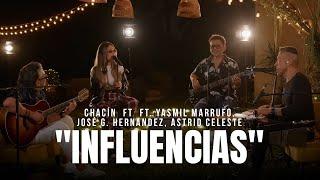 Jorge Luis Chacin ft. Marrufo, José G. Hernandez, @AstridCeleste - Influencias (El Cuentacanciones)​