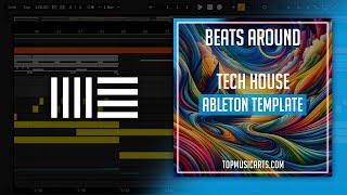 Beats Around - Tech House Ableton Template (Mau P, James Hype Style)