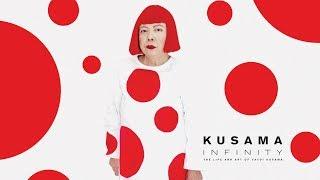 Kusama - Infinity - Official Trailer