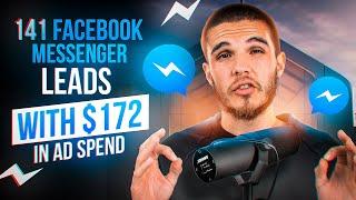 141 Facebook Messenger Leads With $172 In Ad Spend: Facebook Ads Tutorial With GoHighLevel