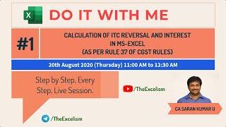 #1 Calculation of ITC Reversal and Interest of GST in Ms-Excel - #DoItWithMe Series