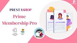 Prime Membership Pro - Become Prime Customer - Prestashop Module