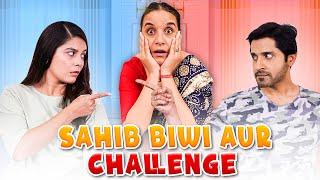 SAHIB BIWI AUR CHALLENGE  I Ft. Pooja, Shubhangii, and Pracheen I SIT I Comedy Web Series