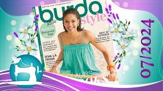 Новый Журнал Burda Style 7/2024 Простые Образы на Лето! Женственные Модели! Деловые Вещи для Шитья!