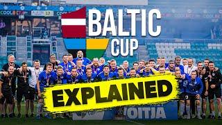 Baltic Cup explained