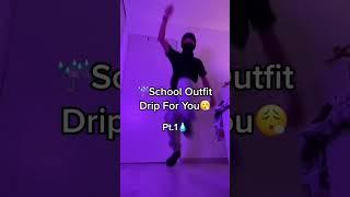 School drip outfit‍️⬆️SUBSCRIBE FOR DAILY DRIPPY CONTENTFollow my other Social Medias #shorts