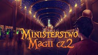 Ministerstwo Magii cz.2 [APERACJUM]