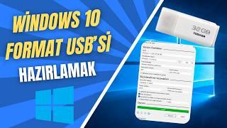 Adım Adım Windows 10 Format USB'si Hazırlama!