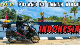 Kembali ke Indonesia  , SEE YOU AGAIN MALAYSIA  | S4 eps 67 Ring of Borneo