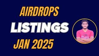 Airdrop Listing Dates || Free Crypto Airdrops Listing Dates Of January 2025