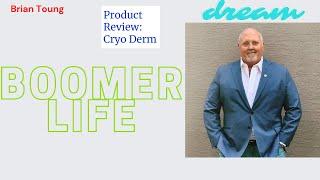 Boomer Life Product Revierw Cryo Derm