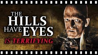 The Horror & Meaning of THE HILLS HAVE EYES