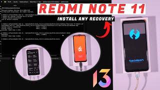 How to Install Custom Recovery (TWRP, OrangeFox, PBRP, SHRP) on Redmi Note 11, New Use Guide | HINDI