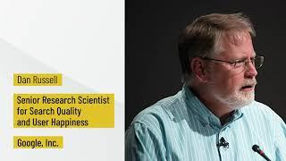 Search Mastery Speaker Series: Dan Russell - January 11, 2021 | UMD iSchool