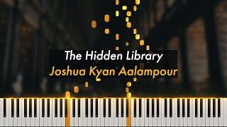 The Hidden Library | Joshua Kyan Aalampour