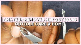 HOW TO CUT CUTICLES FROM NAILS AT HOME (Step by step)