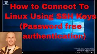How to Connect To Linux (CentOs 7) Using SSH Keys (Password free authentication) from Windows