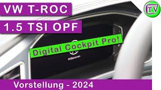 Digital Cockpit Pro im VW T-ROC 1.5 TSI OPF DSG 2024