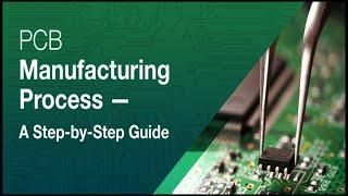 PCB Manufacturing Process: (Printed Circuit Board Manufacturing Tutorial)