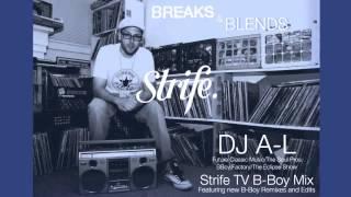 Strife Monthly Mix | Breaks and Blends | DJ A L