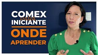 Estou começando agora no COMEX [Iniciantes] | Ivana Arantes