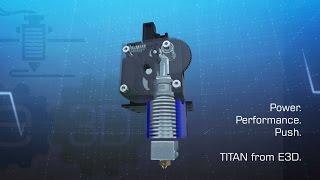 Titan: High Performance Extruder from E3D