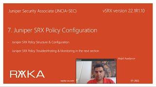 7. Juniper SRX Policy Configuration