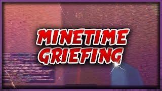 Minetime OP Account Griefing (INSANE)