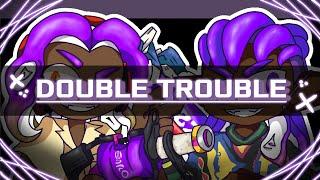 Double Trouble × Animation Meme [Coroika]