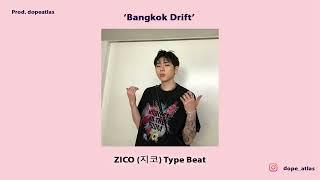 ZICO (지코) Type Beat 'Bangkok Drift' | free for non-profit | prod. dopeatlas