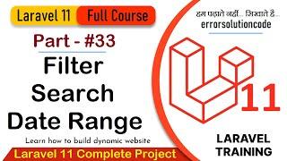 Laravel 11 Full Course | #33 Filter Search Date Range in Laravel 11