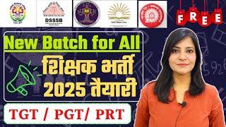 DSSSB, KVS, RRB Teacher Recruitment  AEES vacancy PRT/TGT/PGT EMRS ||New classes New Teaching Exams