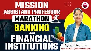 Assistant Professor Vacancy 2024 | Banking & Financial Institution Marathon Session | Ayushi Mam