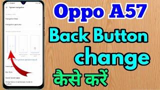 oppo a57 back button settings | oppo a57 change navigation buttons