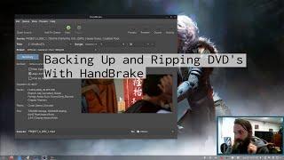 Backing Up and Ripping DVD's with Handbrake