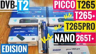 EDISION Picco T265 vs T265+ vs T265 PRO vs Nano T265+  Compare  Tuner DVB T2 HEVC  Comparision