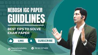 Nebosh igc paper guidelines 2024 #neboshigc #paper #2024 #safety #infowithbadar