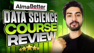 AlmaBetter Data Science Course Review | AlmaBetter Placements | Should You Join AlmaBetter?