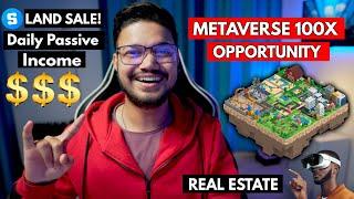 Metaverse 100X Opportunity || Future of Virtual Land || How to buy Land/plot | Digital Real Estate