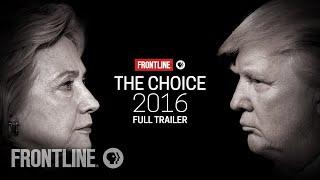 The Choice 2016 | Full Trailer | FRONTLINE