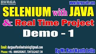 SELENIUM with JAVA tutorials || Demo - 1 || by Mr. Ravi Kanth Lella On 05-01-2023 @6PM IST