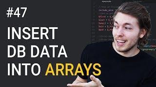 47: Inserting database results into array in PHP - PHP tutorial