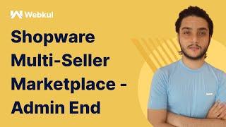 Shopware Multi Seller Marketplace || Admin End