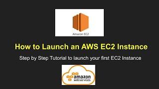 AWS EC2 Tutorial | How to Launch an EC2 Instance in AWS Step by Step tutorial