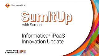 The Five "E" Vision of Informatica iPaaS