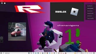 Roblox Shenanigans 1